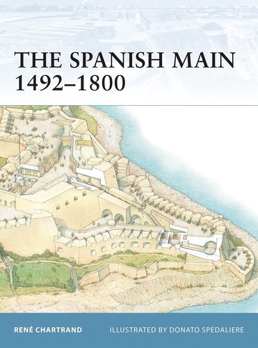 The spanish main 1492 - the, 1492–1800
